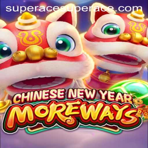 Discover the Joy of CHINESENEWYEARMOREWAYS: An Exciting Gaming Experience