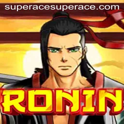 Ronin: The Ultimate Gaming Experience with Acesuper